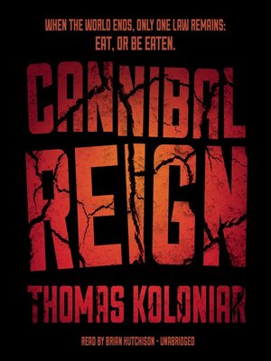 Cannibal Reign - Audiobook